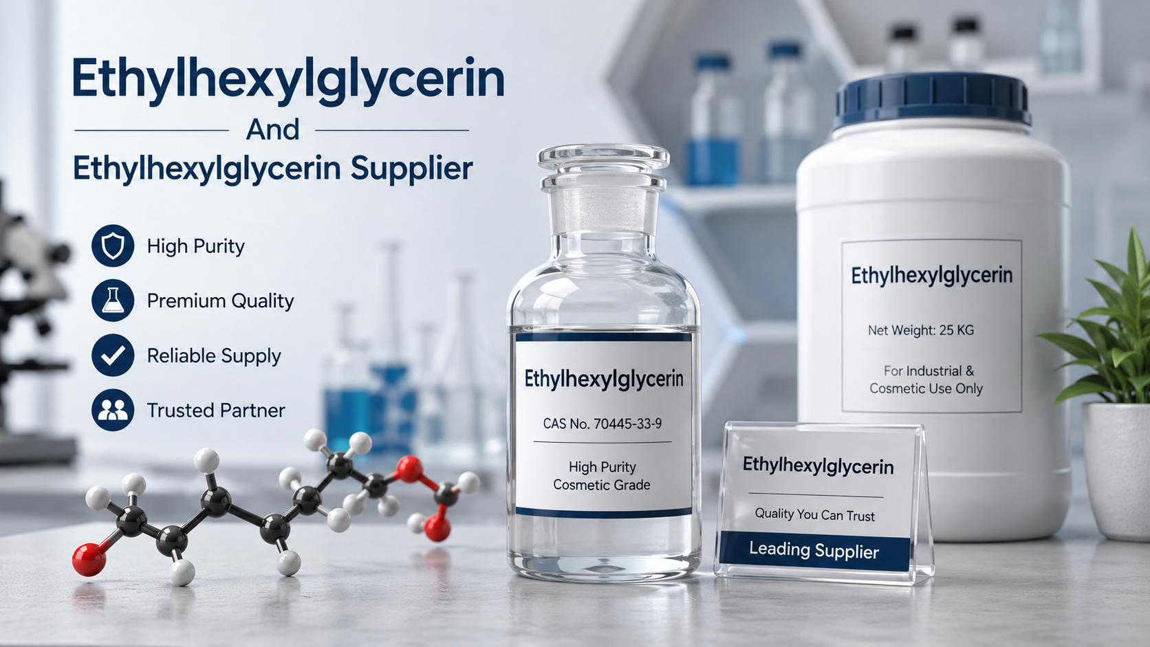 Ethylhexylglycerin in Cosmetics: Performance, Preservation and Supplier Quality